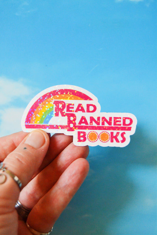 Read Banned Books Holographic Vinyl Sticker