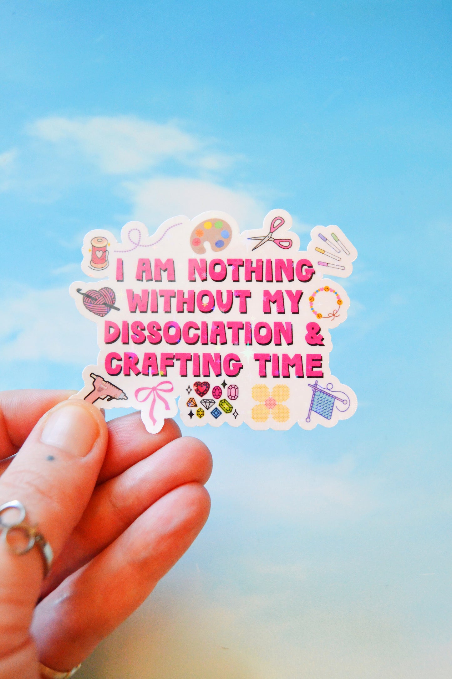 Craft & Dissociation Time Glittery Vinyl Sticker