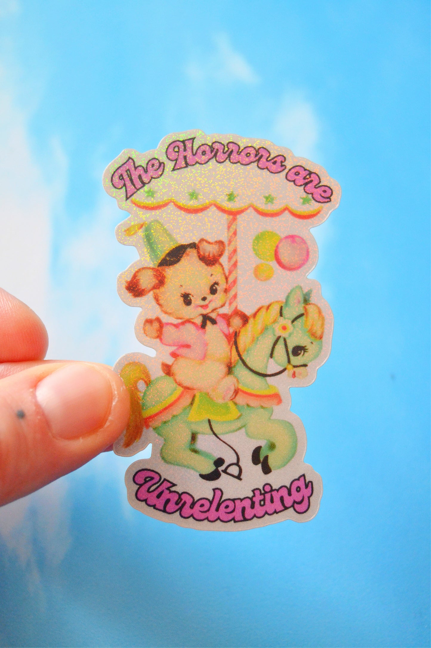 The Horrors are Unrelenting Vinyl Sticker