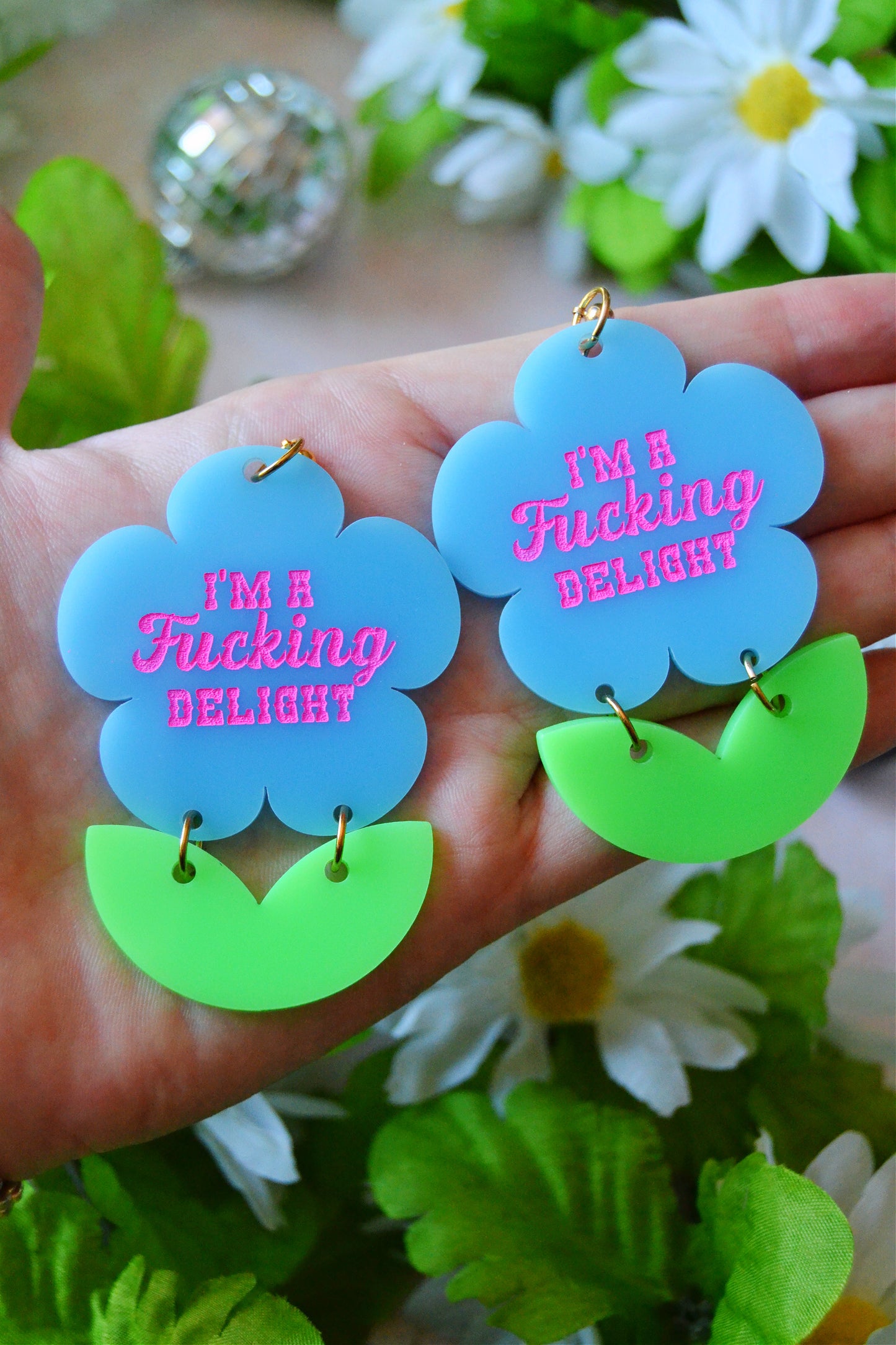I'm A F*cking Delight Earrings
