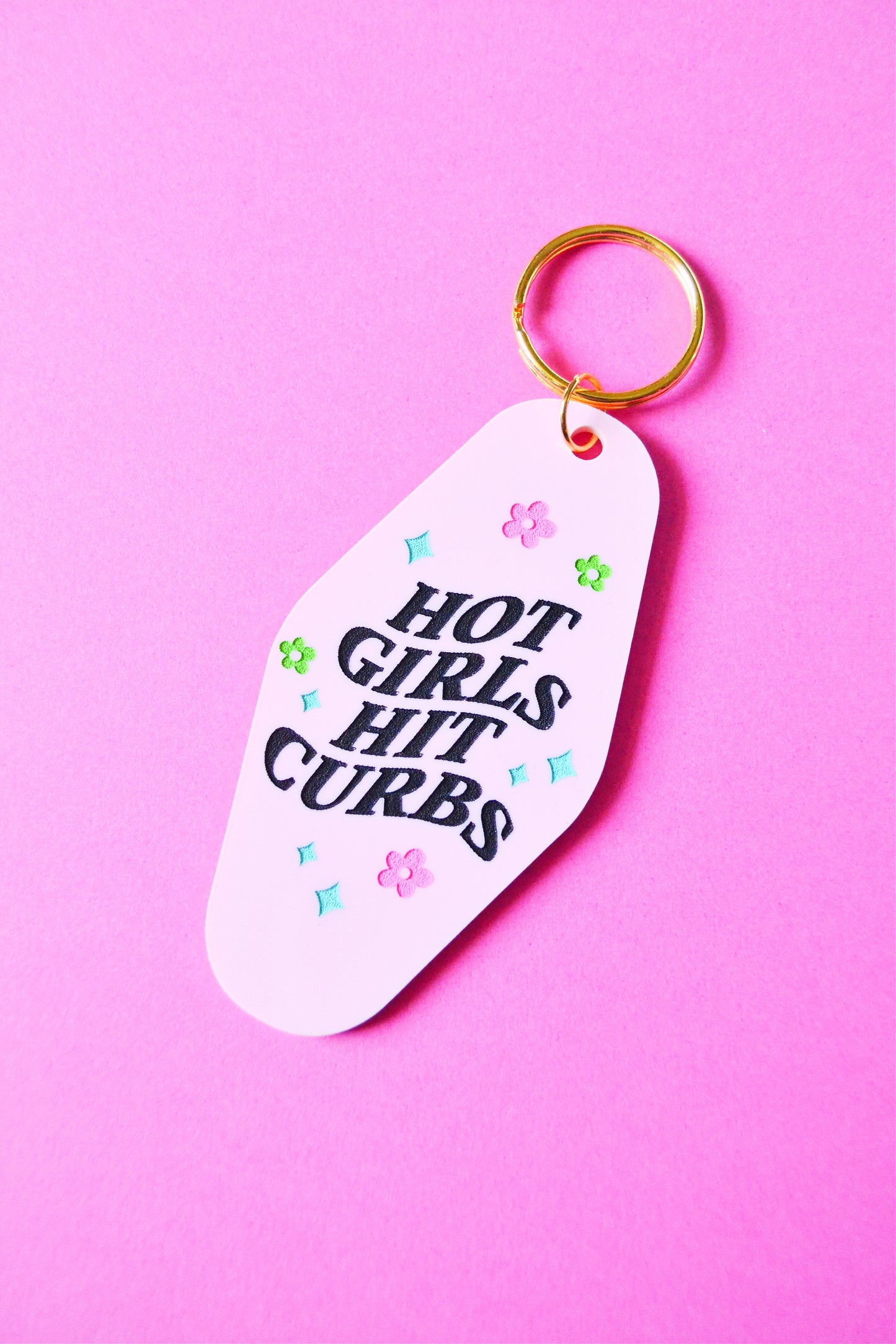 Hot Girls Hit Curbs Keychain