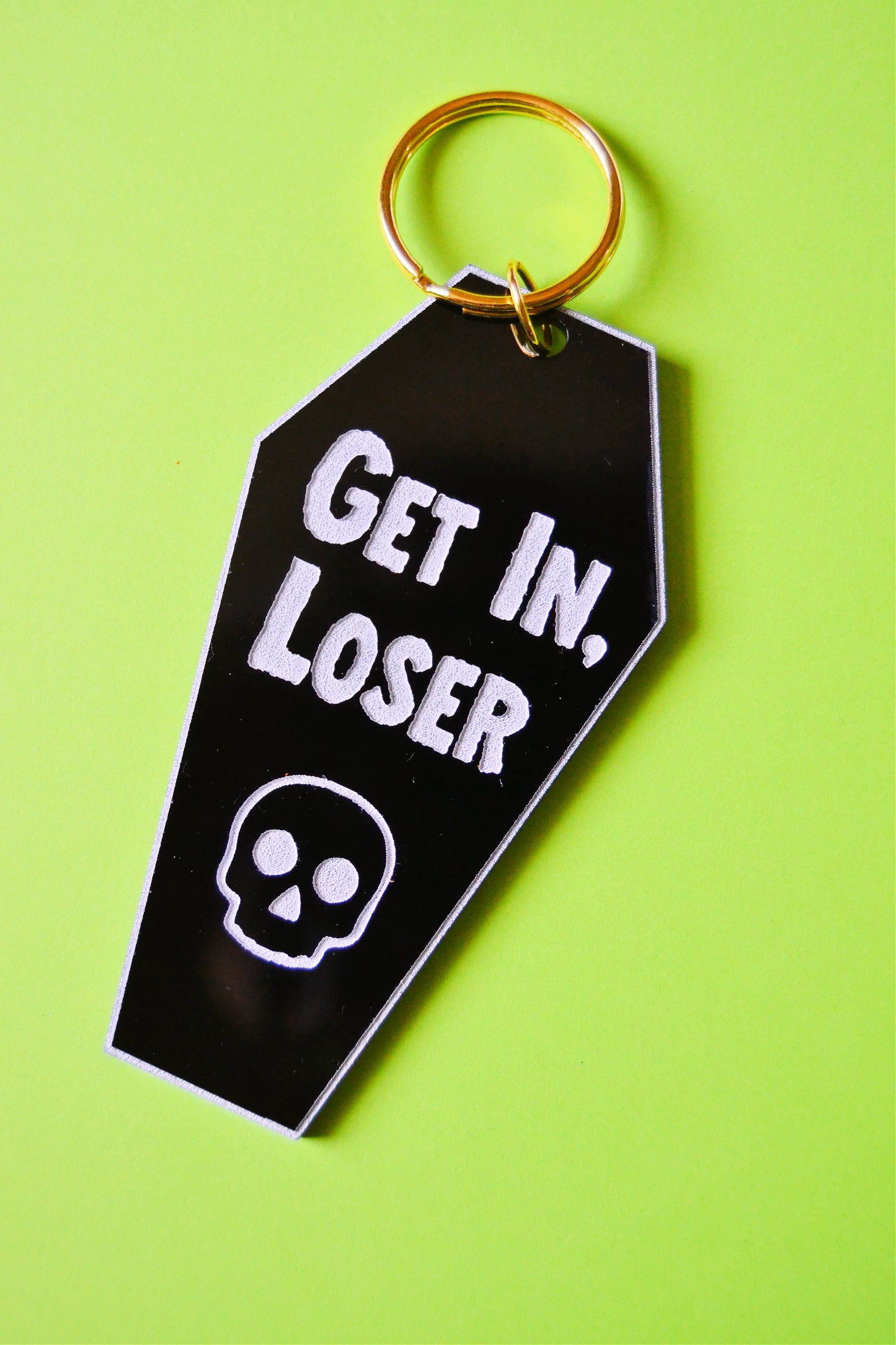 Get In Loser Spooky Keychain