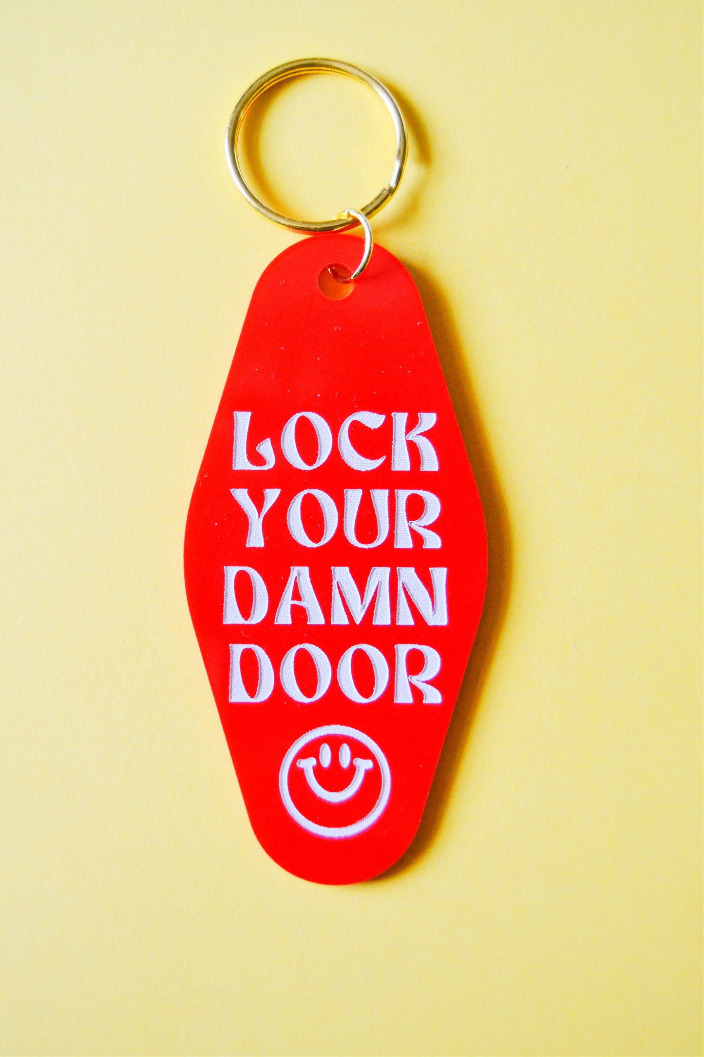 Lock Your Damn Door Keychain
