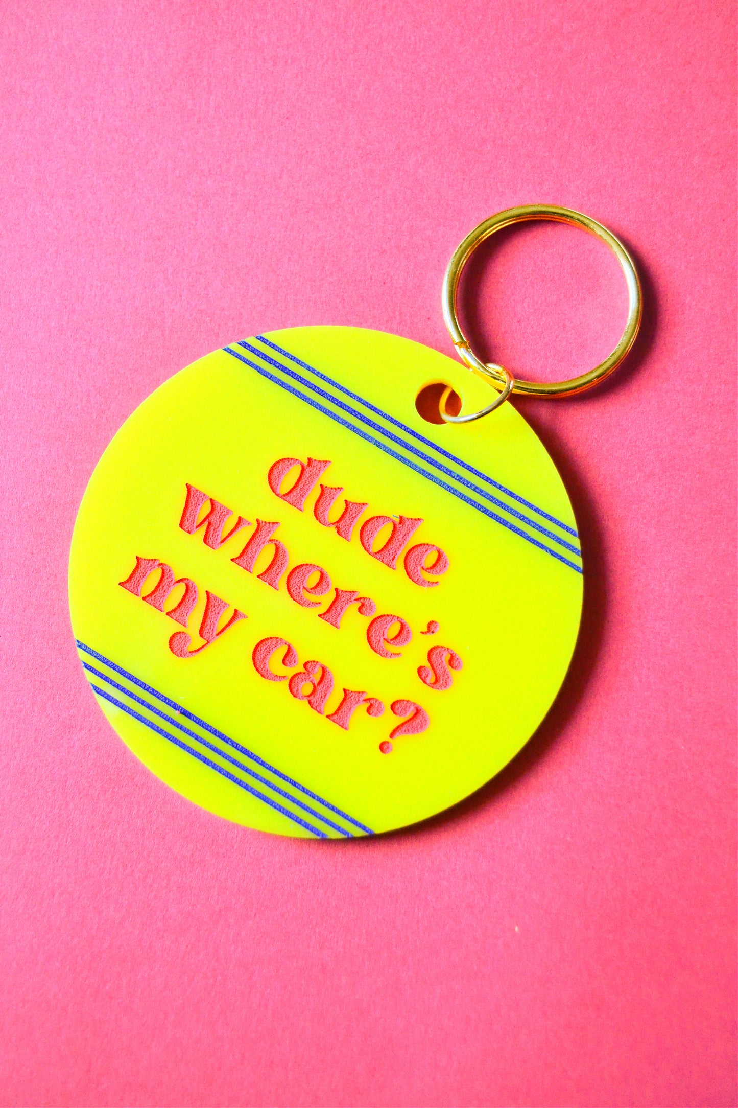 Dude Where's My Car Keychain