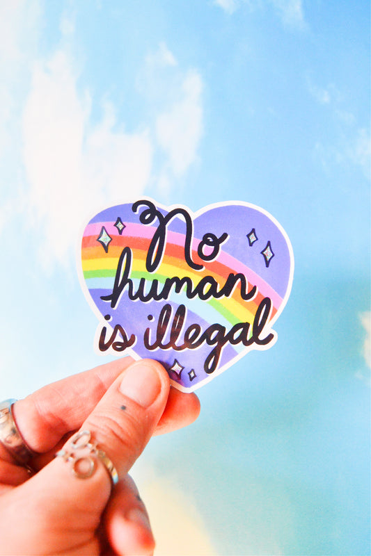 No Human is Illegal Vinyl Sticker