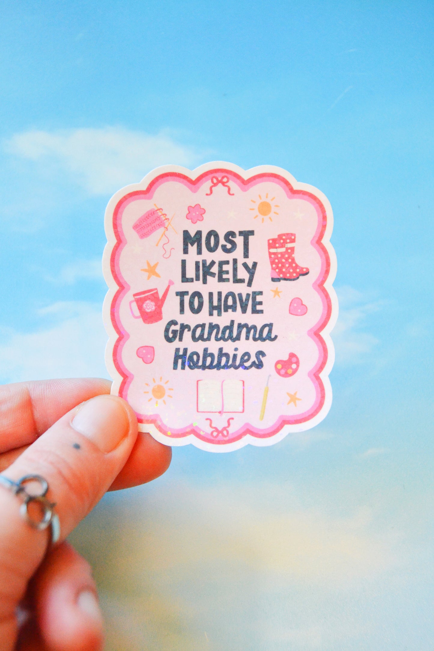 Most Likely to Have Grandma Hobbies Vinyl Glitter Sticker