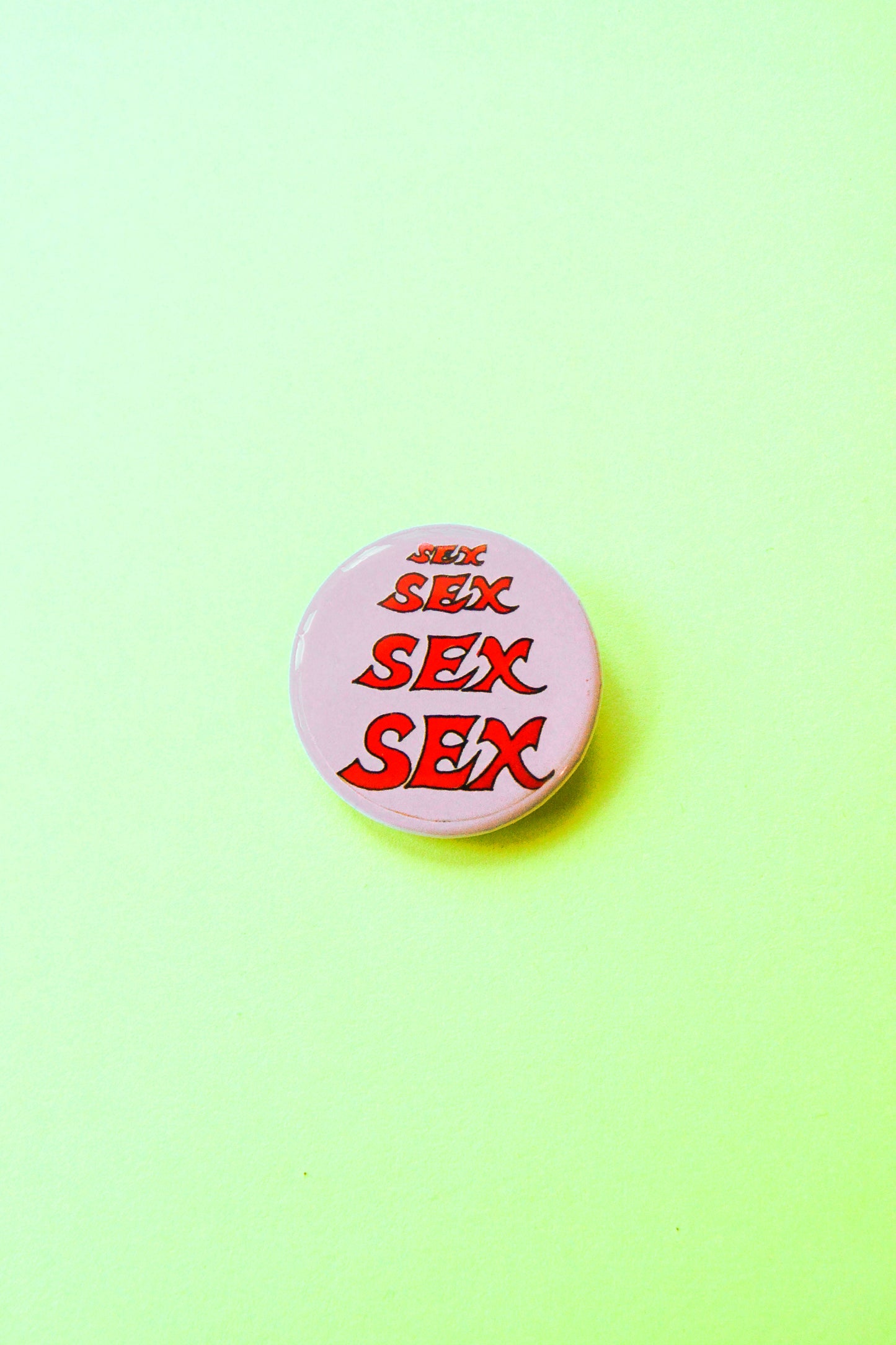 Sexxxx Reproduction Pinback Button
