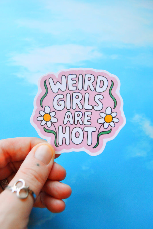 Weird Girls Are Hot Glitter Vinyl Sticker