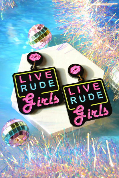 Live Rude Girls Earrings