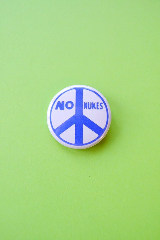No Nukes Reproduction Button