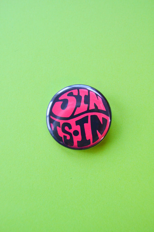 Sin is In Reproduction Button