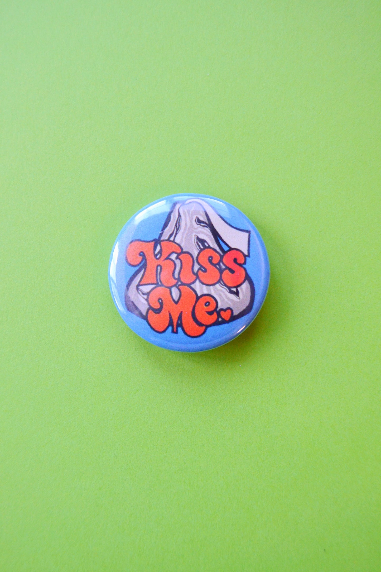 Kiss Me Reproduction Button