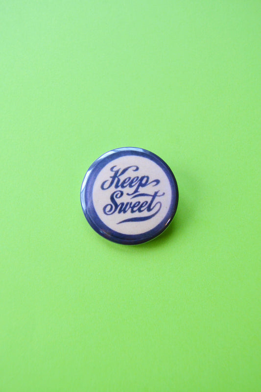 Keep Sweet Reproduction Button