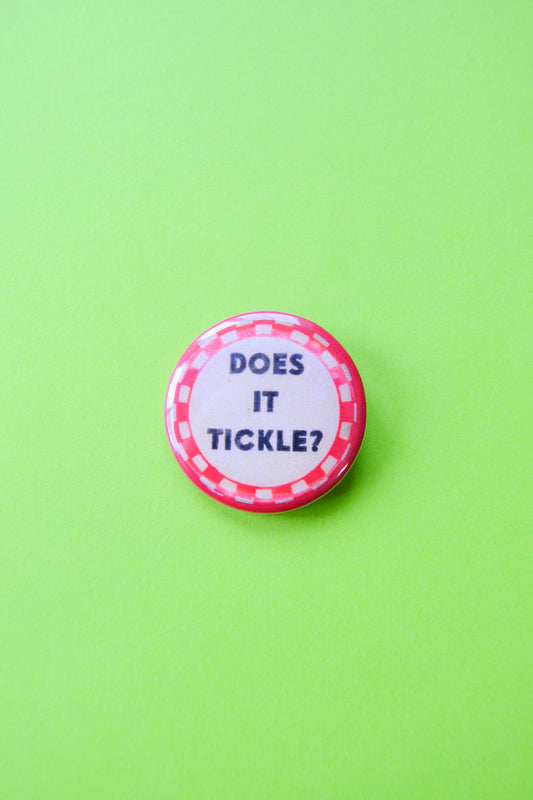 Does It Tickle Reproduction Button