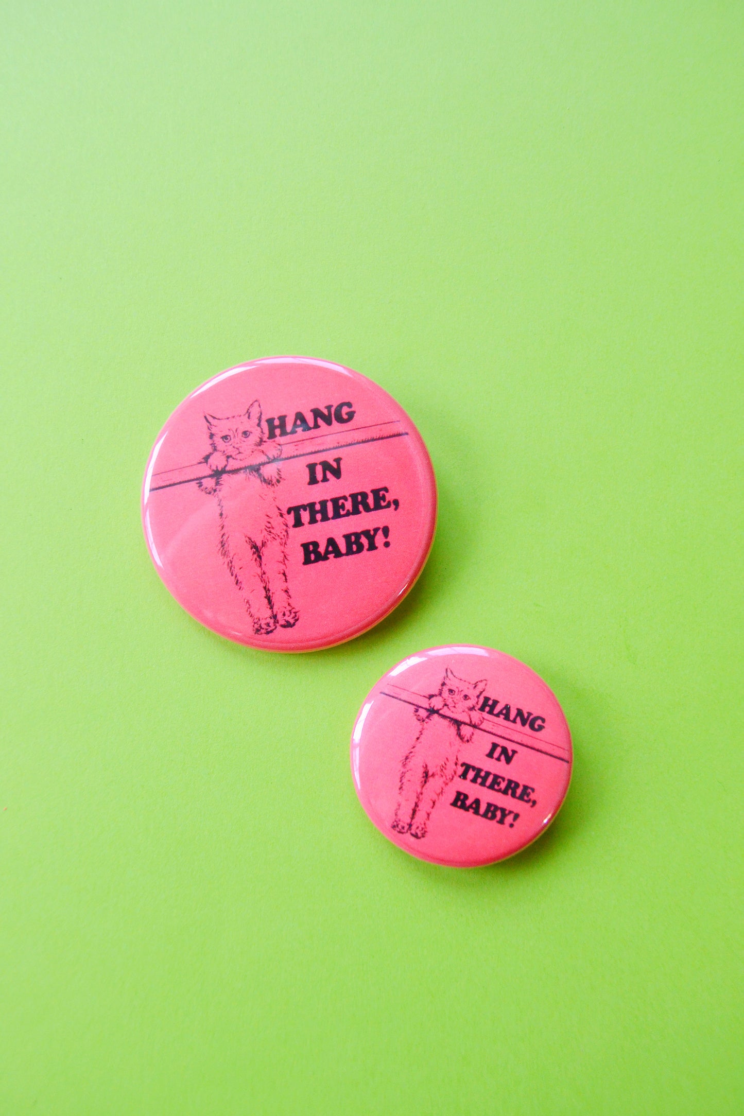 Hang in There, Baby Reproduction Button
