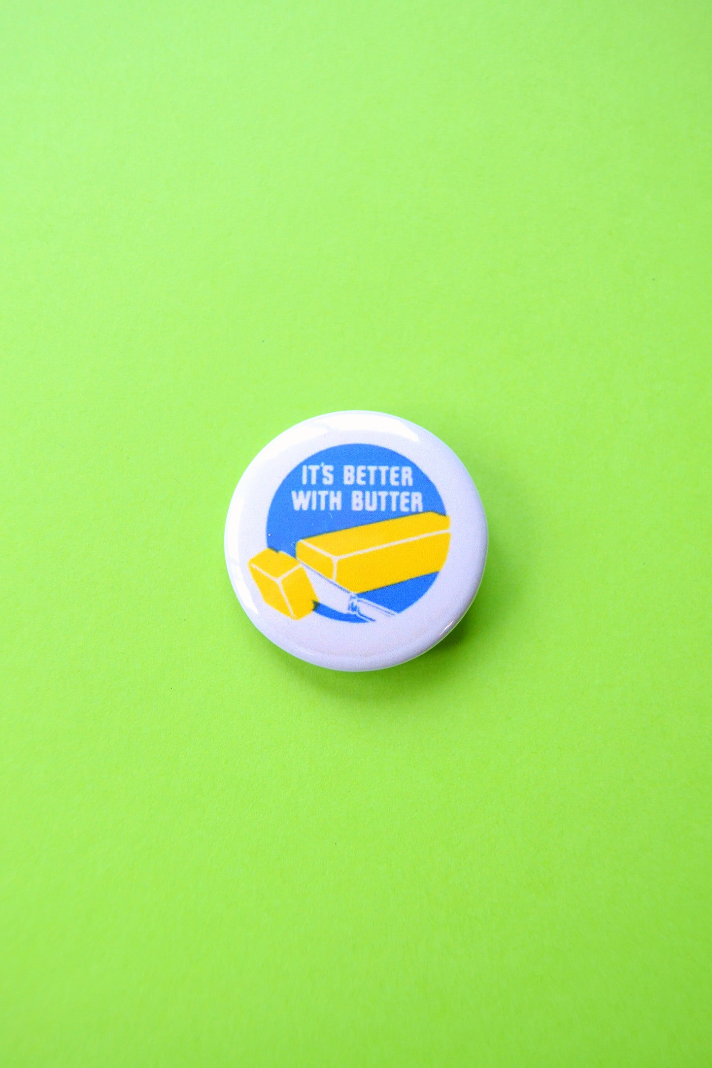 It's Better with Butter Reproduction Button