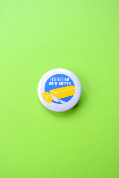It's Better with Butter Reproduction Button