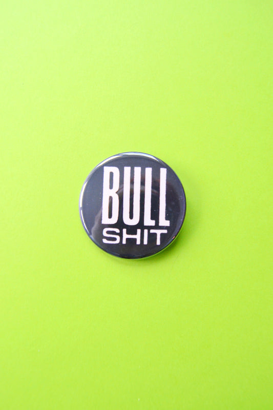 Bullshit Reproduction Button