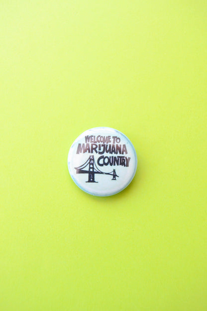 Welcome to Mary Jane Country Reproduction Button