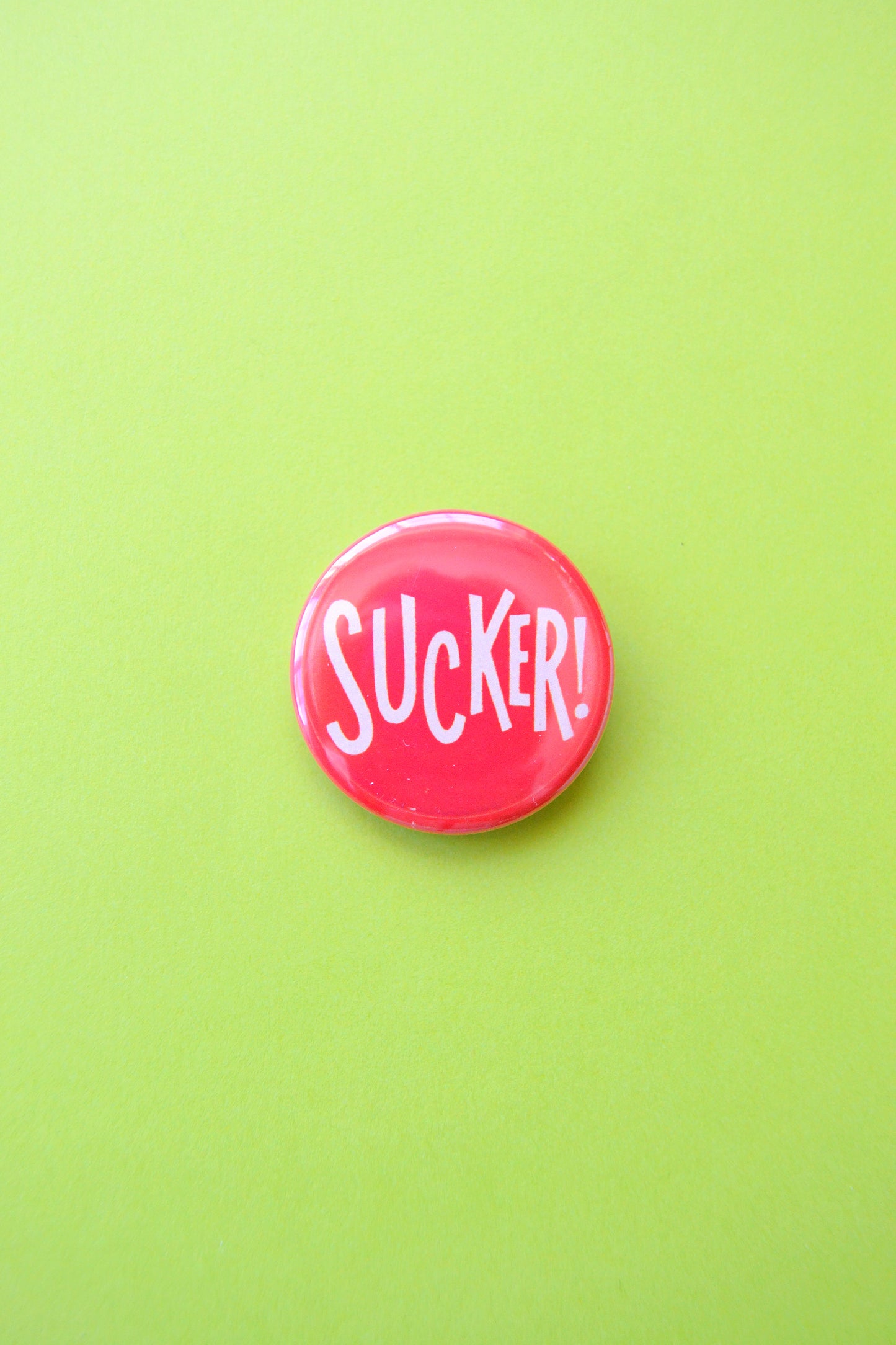 Sucker! Reproduction Button