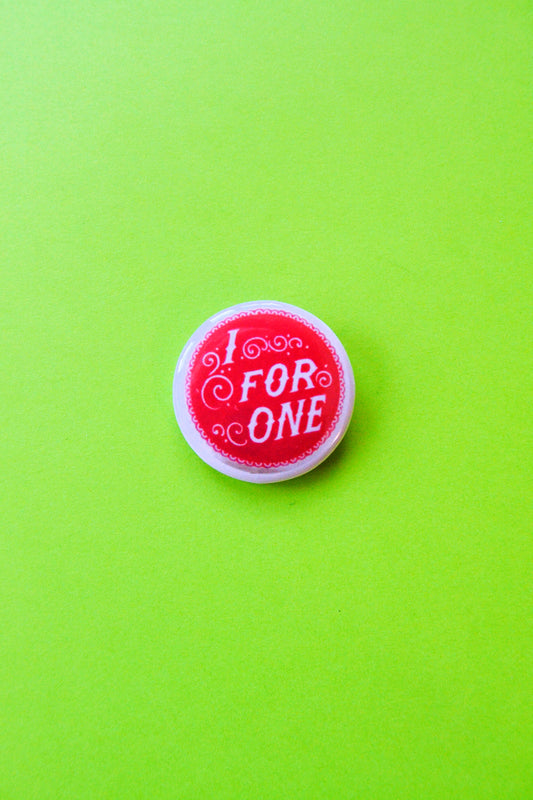 I For One Reproduction Button