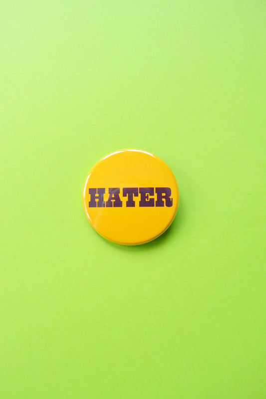 Hater Button