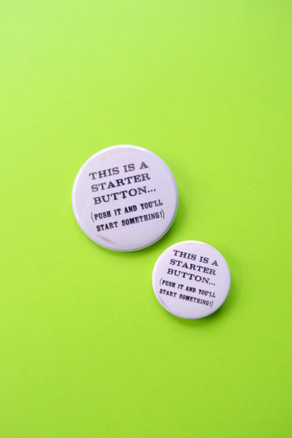 This is a Starter Button... Reproduction Button