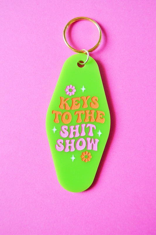 Keys to the Shit Show Keychain
