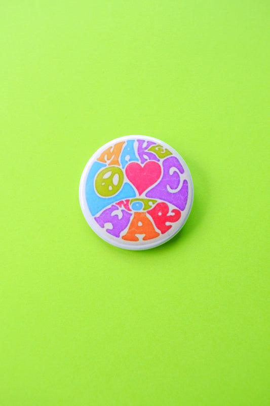 Make Love Not War Reproduction Button