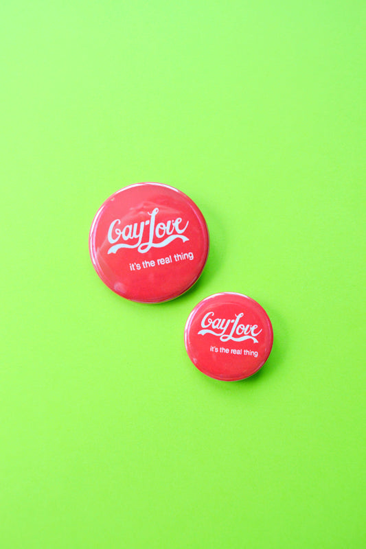 Gay Love - It's the Real Thing Reproduction Button