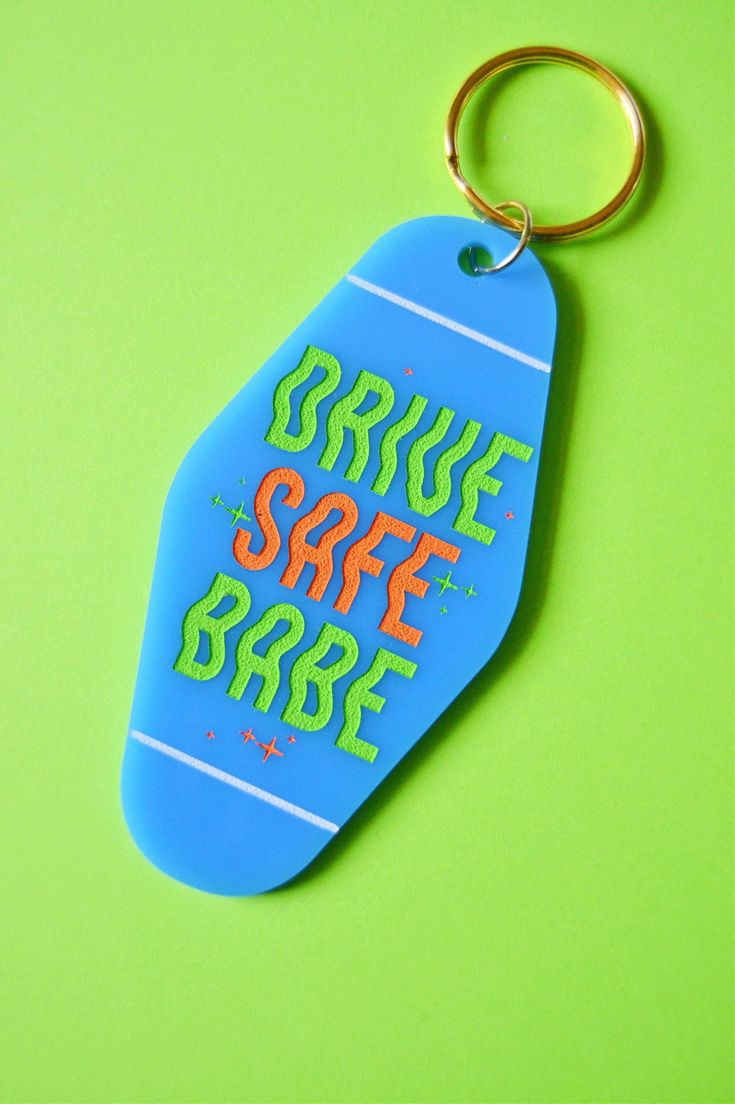 Drive Safe Babe Keychain