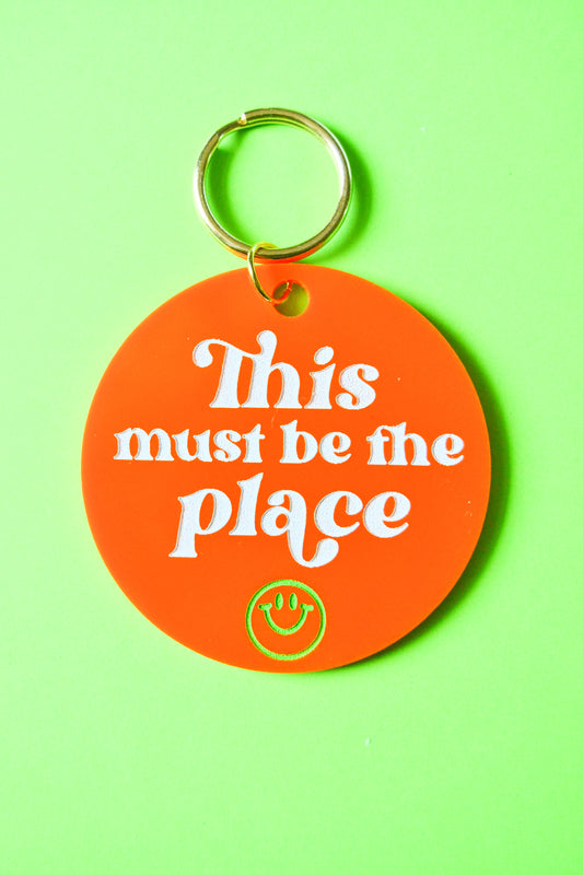 This Must Be The Place Keychain