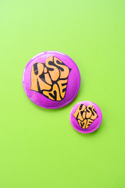 Kiss Me Reproduction Button