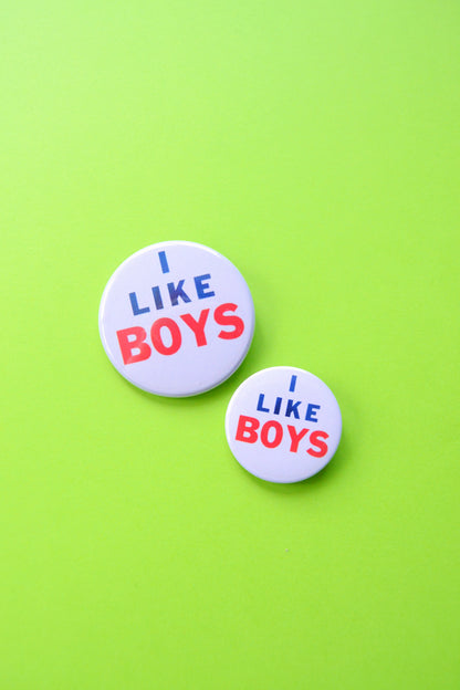 I Like Boys Reproduction Button
