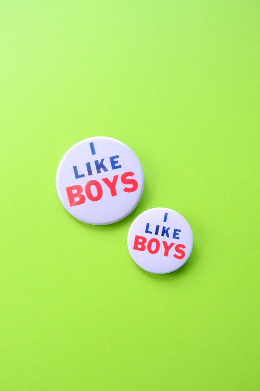 I Like Boys Reproduction Button