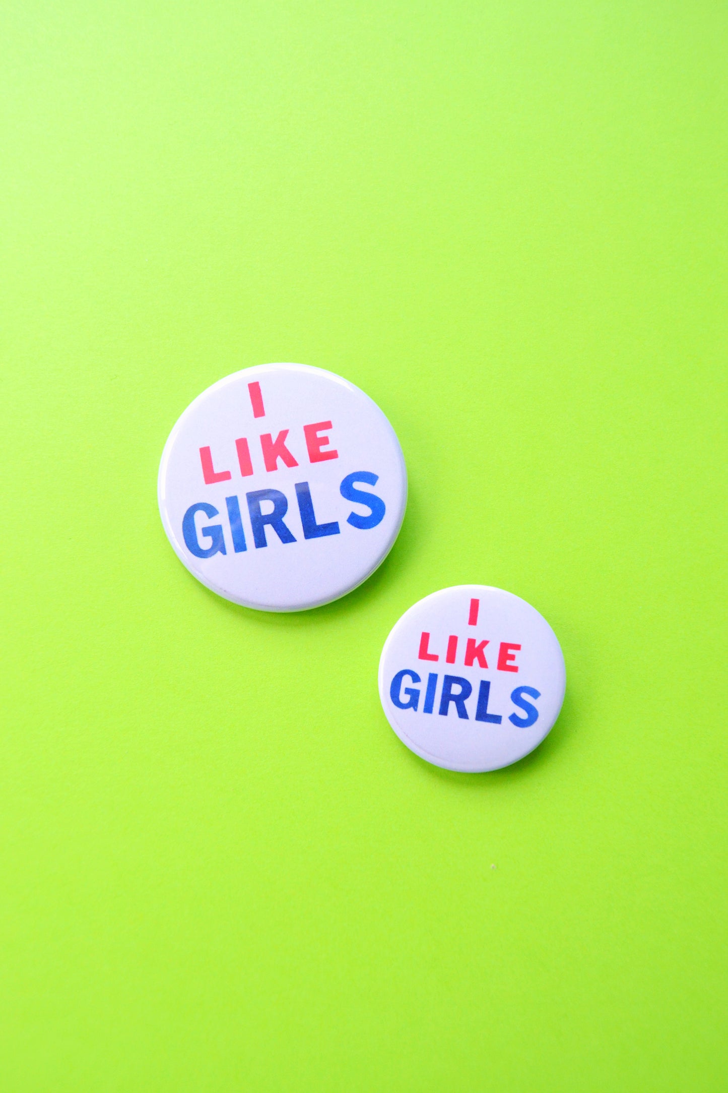 I Like Girls Reproduction Button
