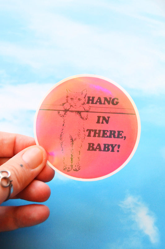 Hang In There, Baby Retro-Inspired Vinyl Sticker