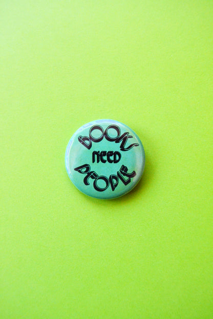 Books Need People Reproduction Pinback Button