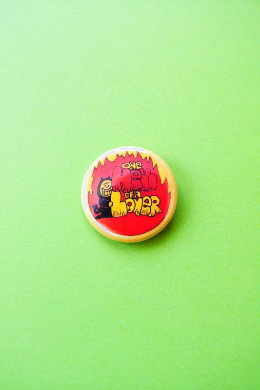One Hell of a Lover Reproduction Pinback Button