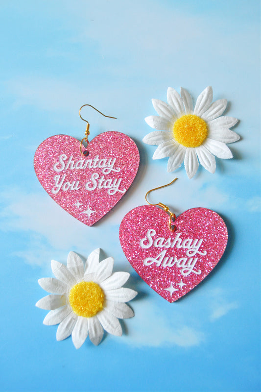 Shantay You Stay/Sashay Away Earrings