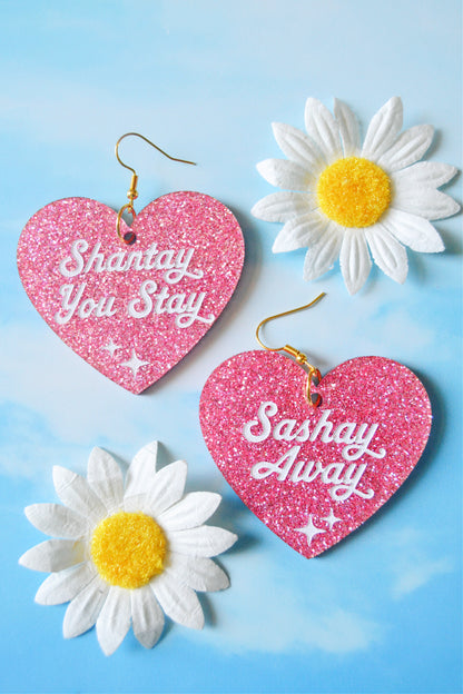 Shantay You Stay/Sashay Away Earrings