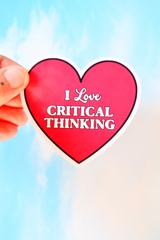 I Love Critical Thinking Vinyl Sticker
