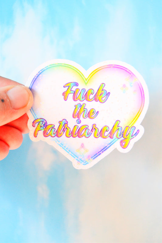 Fuck the Patriarchy Vinyl Holographic Sticker