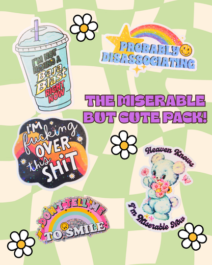 Miserable but Cute Sticker Pack