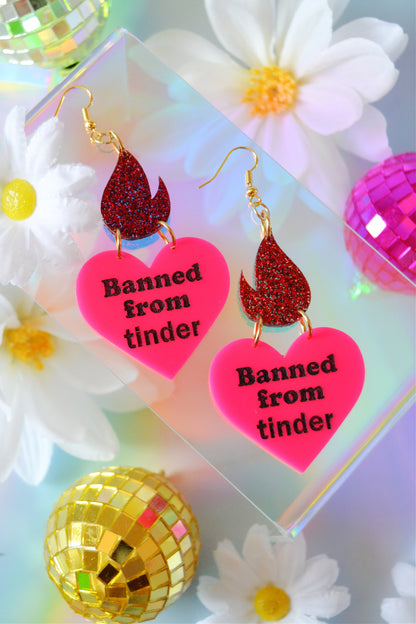 Banned From Tinder Baddie Earrings