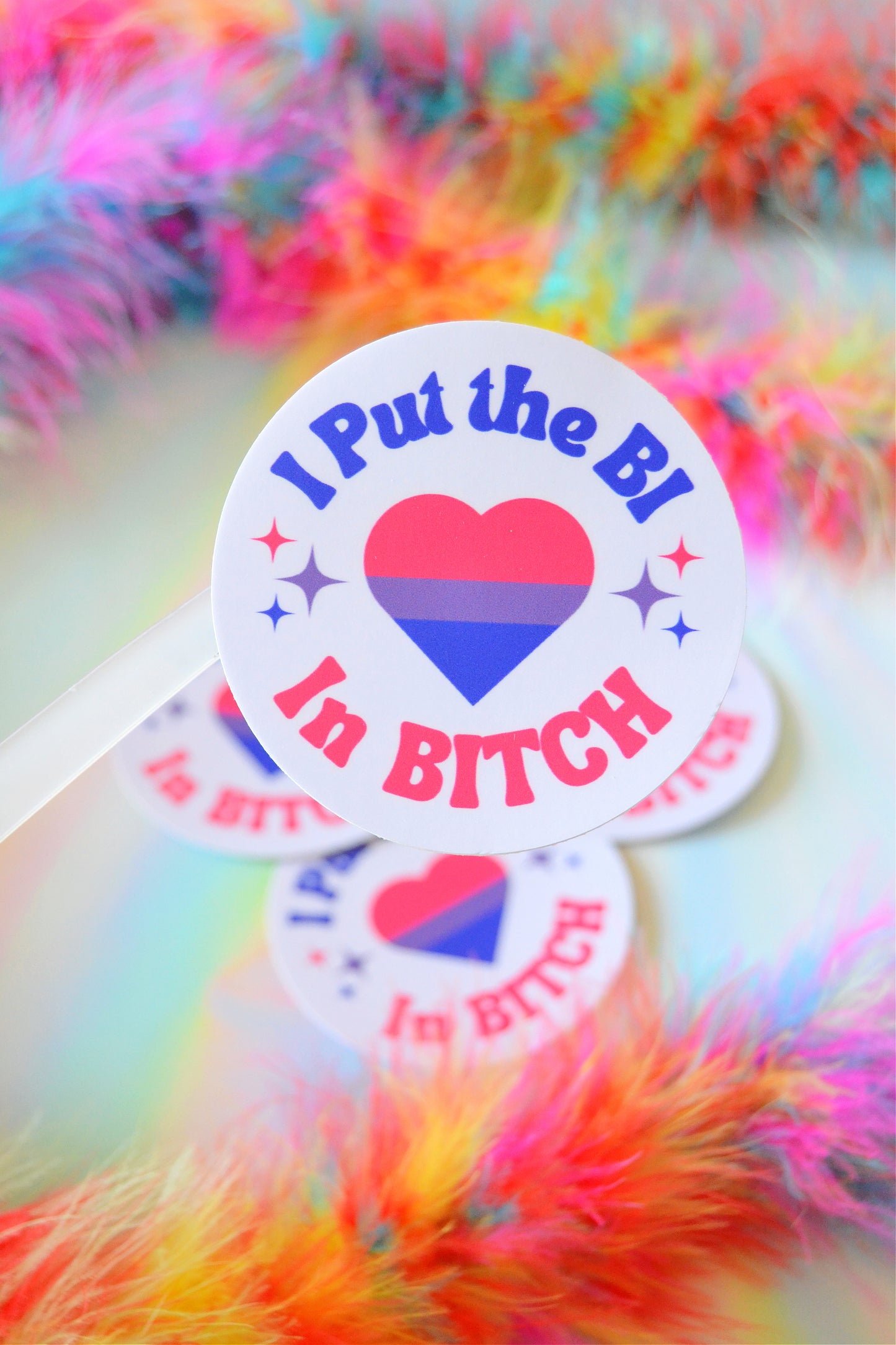 Bi in Bitch Sticker